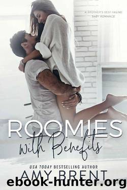 Roomies with Benefits by Amy Brent
