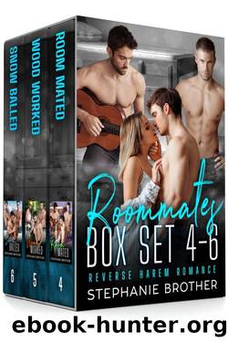 Roommates Box Set 4-6: A Collection of Reverse Harem Romances by Stephanie Brother