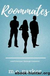 Roommates by M.E. Parker
