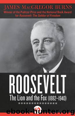 Roosevelt by James MacGregor Burns
