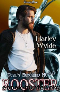 Rooster (Devil's Boneyard MC 8) by Harley Wylde