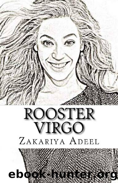 Rooster Virgo: The Combined Astrology Series by Zakariya Adeel