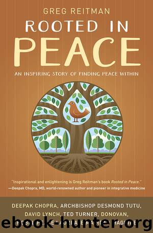 Rooted in Peace by Greg Reitman