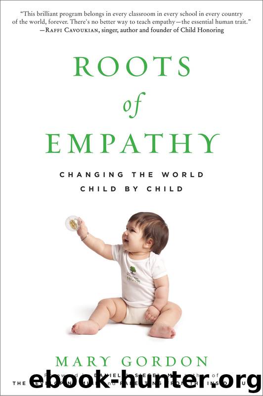 Roots of Empathy by Mary Gordon