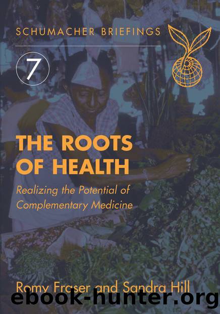 Roots of Health by Romy Fraser