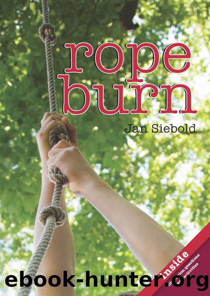 Rope Burn by Jan Siebold