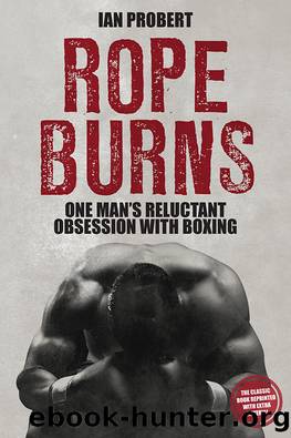 Rope Burns by Ian Probert