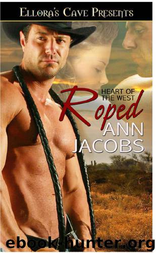 Roped by Ann Jacobs
