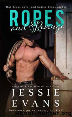 Ropes and Revenge by Evans Jessie