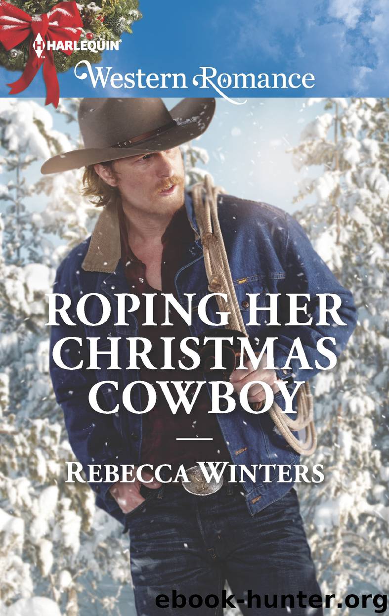 Roping Her Christmas Cowboy by Rebecca Winters