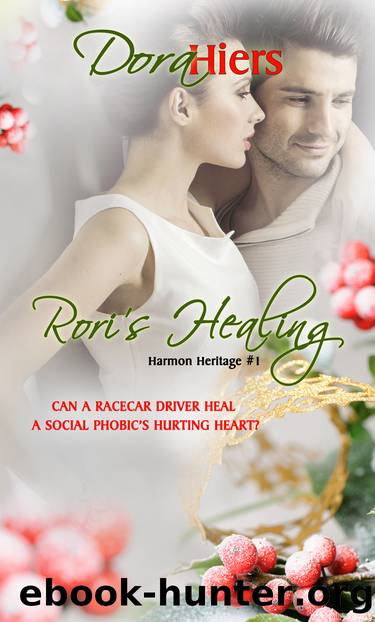 Rori's Healing by Dora Hiers