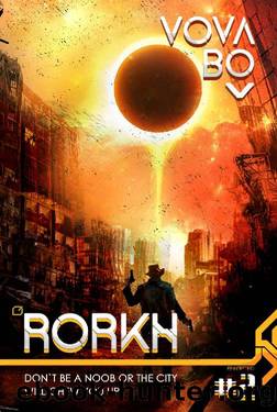 Rorkh: Book 2: LitRPG Series by Vova Bo