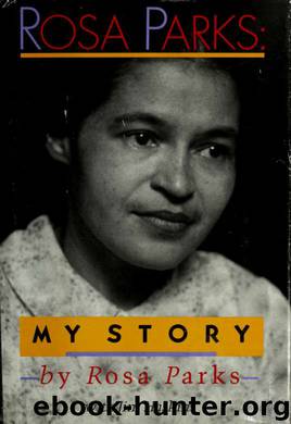 Rosa Parks by Rosa Parks