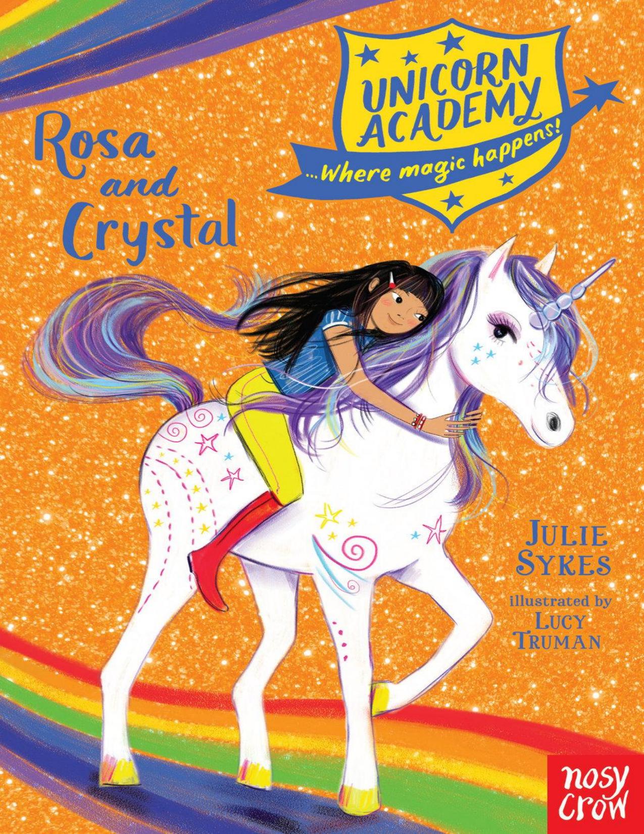 Rosa and Crystal by Julie Sykes