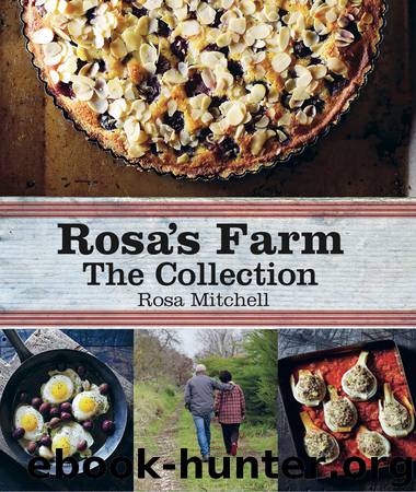 Rosa's Farm by Rosa Mitchell