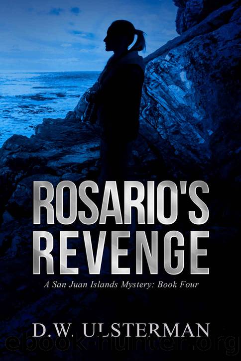 Rosario's Revenge by D W Ulsterman