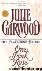 Rose 2 - One Pink Rose by Julie Garwood