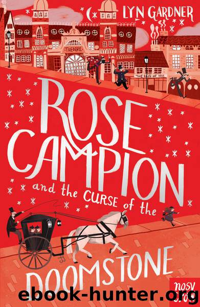 Rose Campion and the Curse of the Doomstone by Lyn Gardner