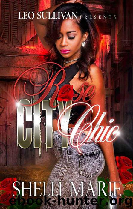 Rose City Chic 1 by Shelli Marie