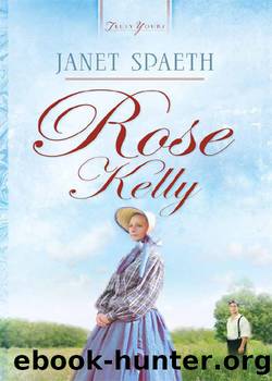 Rose Kelly by Janet Spaeth