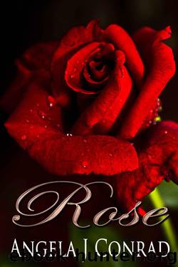 Rose by Conrad Angela