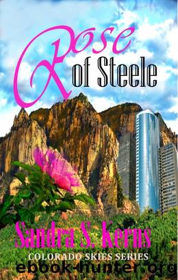 Rose of Steele by Sandra S. Kerns
