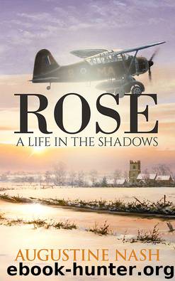 Rose" – A Life in the Shadows by Augustine Nash