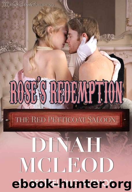 Rose's Redemption by Dinah McLeod