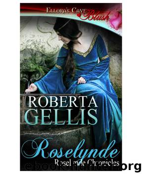 Roselynde by Roberta Gellis