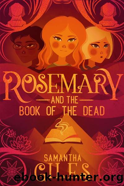 Rosemary and the Book of the Dead by Samantha Giles