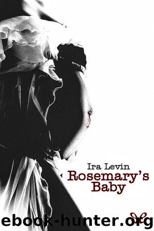 Rosemary’s Baby by Ira Levin