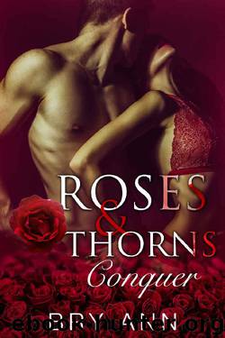 Roses & Thorns_Conquer by Bry Ann