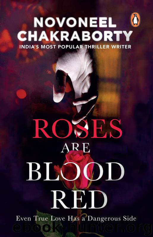 Roses Are Blood Red by Novoneel Chakraborty