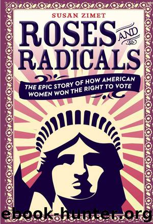 Roses and Radicals by Susan Zimet & Todd Hasak-Lowy