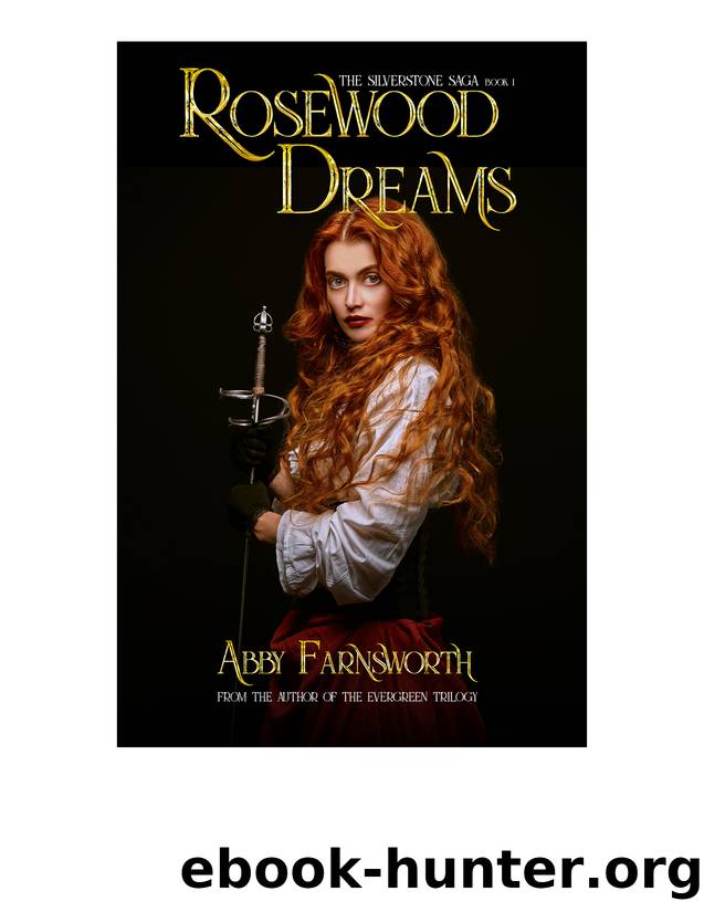 Rosewood Dreams by Abby Farnsworth