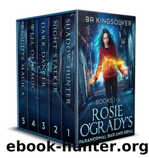 Rosie OâGradyâs Paranormal Bar and Grill Boxset by BR Kingsolver