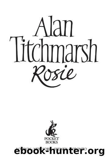 Rosie by Alan Titchmarsh