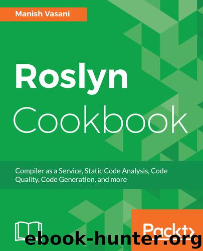 Roslyn Cookbook by Manish Vasani