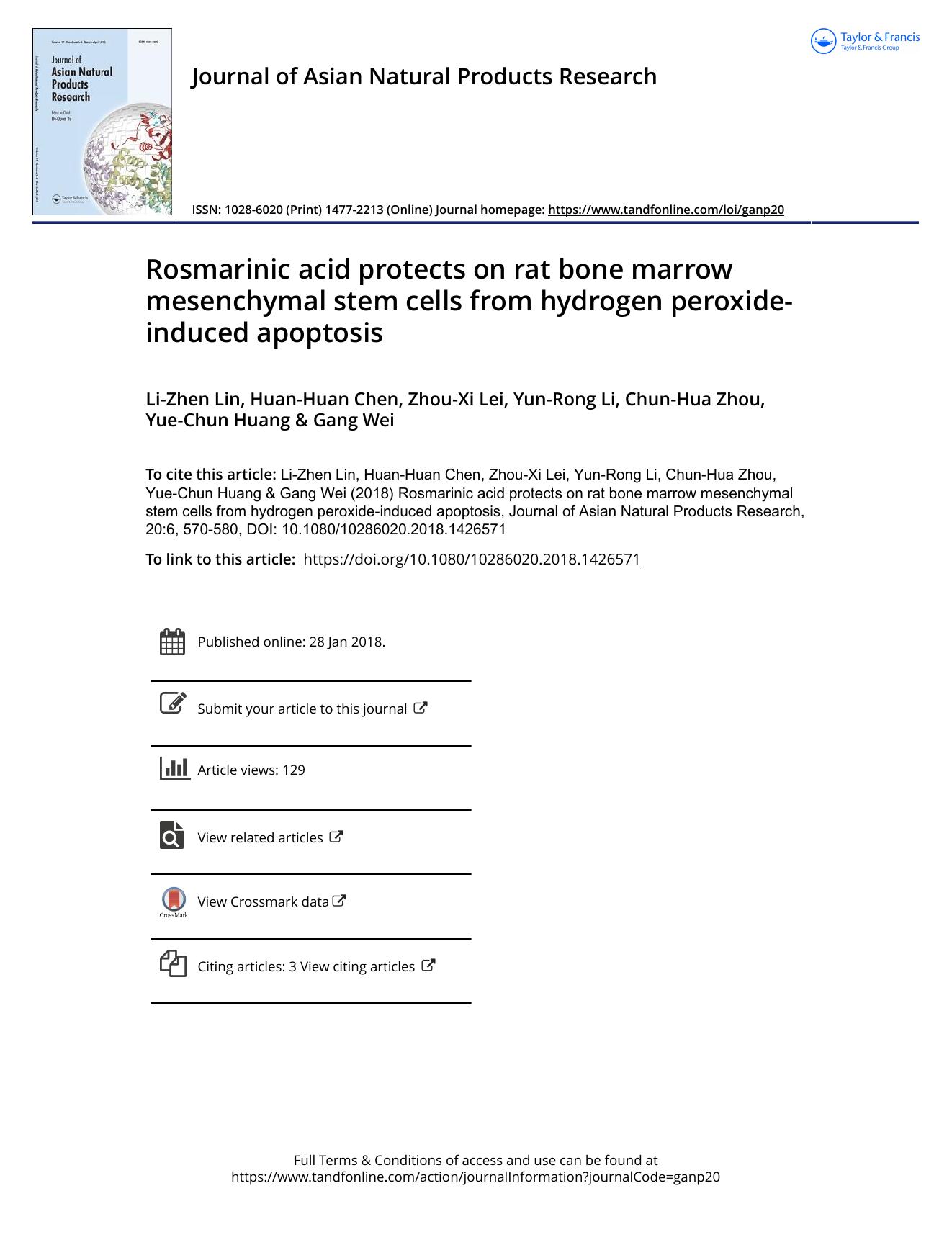 Rosmarinic acid protects on rat bone marrow mesenchymal stem cells from hydrogen peroxide-induced apoptosis by Li-Zhen Lin & Huan-Huan Chen & Zhou-Xi Lei & Yun-Rong Li & Chun-Hua Zhou & Yue-Chun Huang & Gang Wei