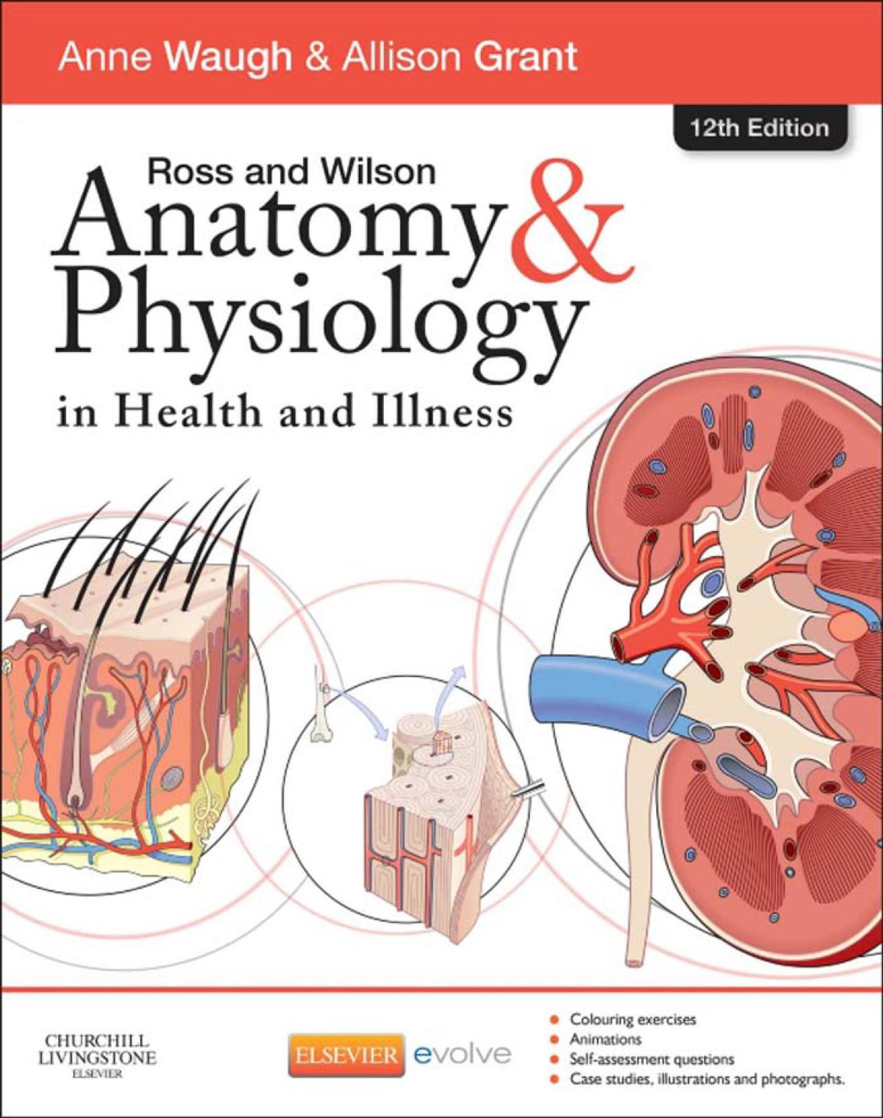Ross & Wilson Anatomy and Physiology in Health and Illness 12th Ed [PDF][tahir99] VRG by Unknown