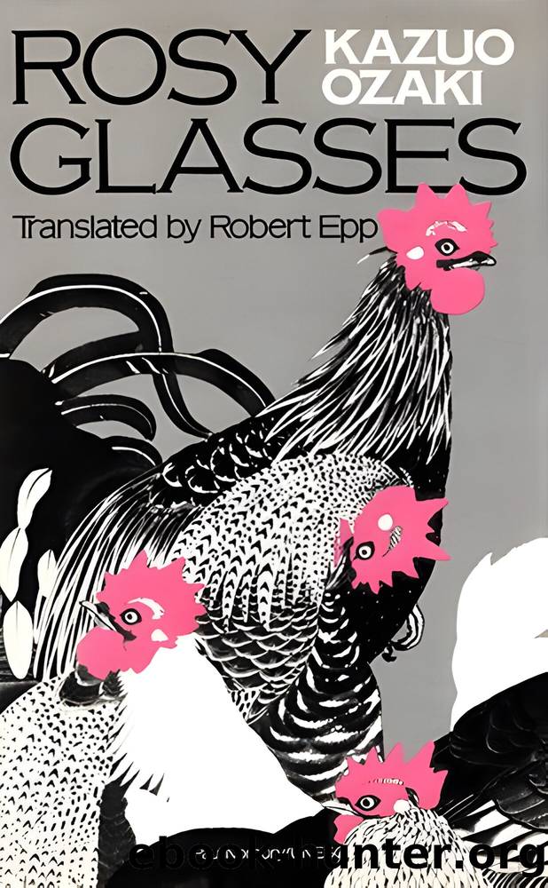 Rosy Glasses & Other Stories by Kazuo Ozaki