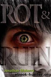 Rot & Ruin by Jonathan Maberry