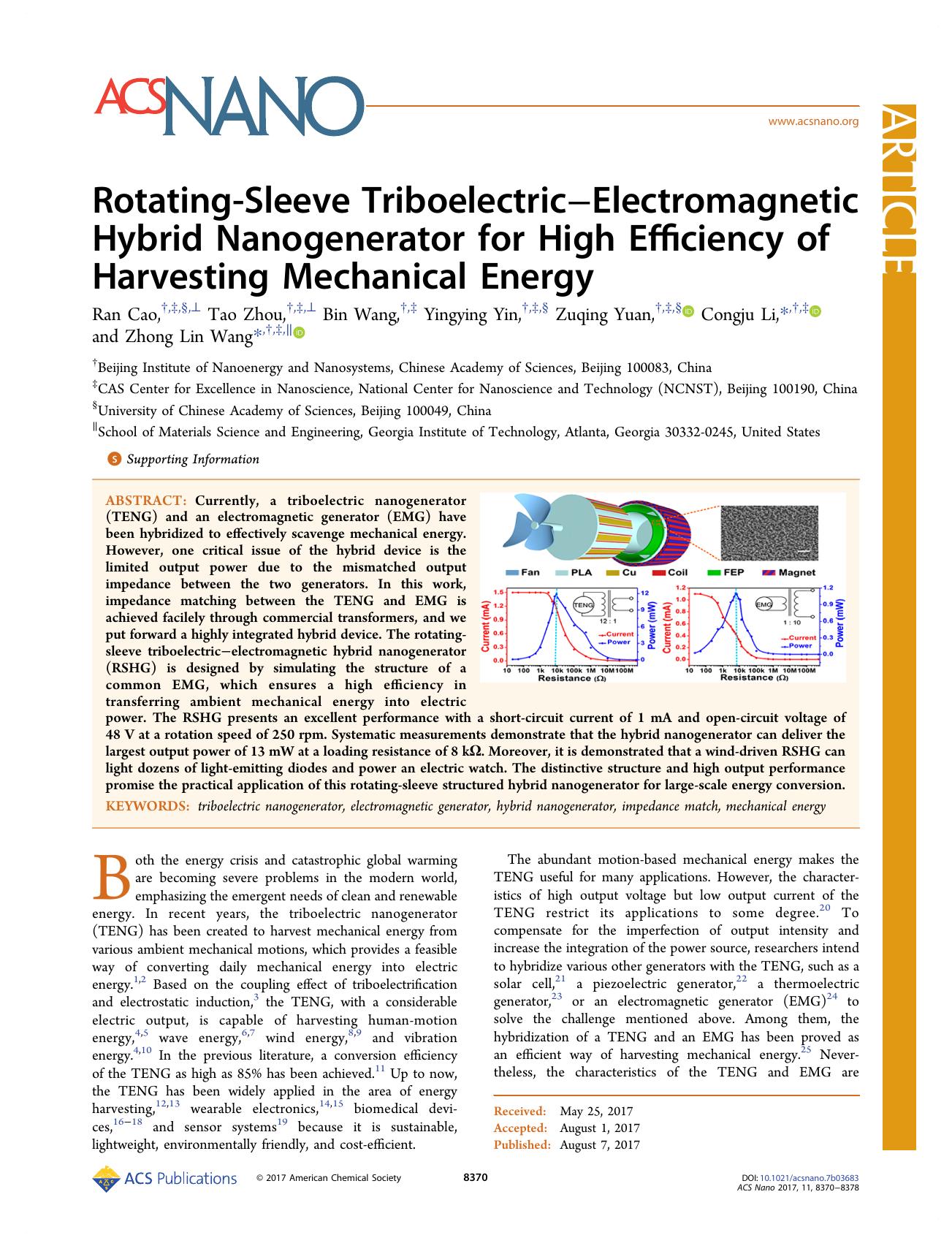 Rotating-Sleeve TriboelectricâElectromagnetic Hybrid Nanogenerator for High Efficiency of Harvesting Mechanical Energy by Ran Cao Tao Zhou Bin Wang Yingying Yin Zuqing Yuan Congju Li & Zhong Lin Wang