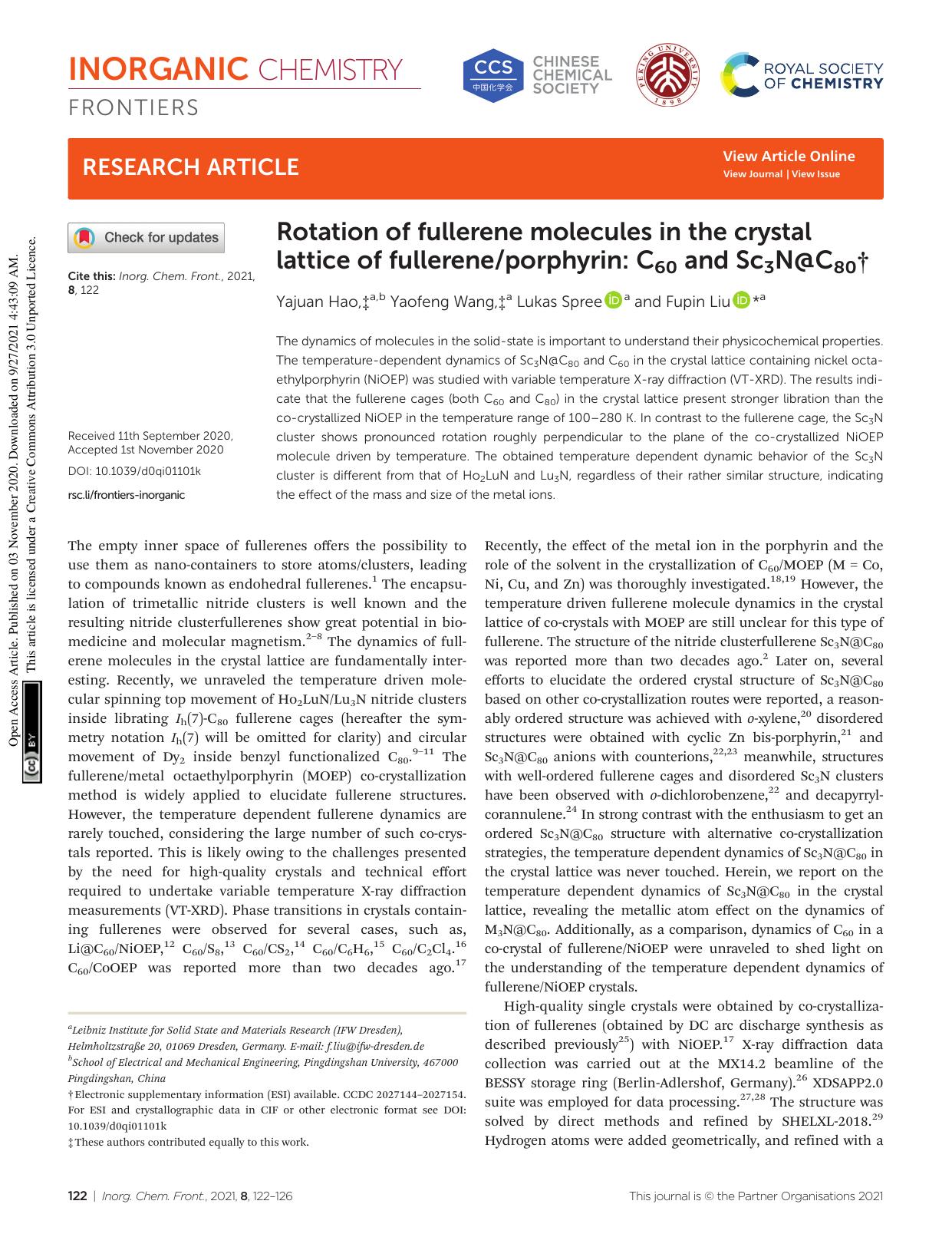 Rotation of fullerene molecules in the crystal lattice of fullereneporphyrin: C60 and Sc3N@C80 by Yajuan Hao Yaofeng Wang Lukas Spree Fupin Liu