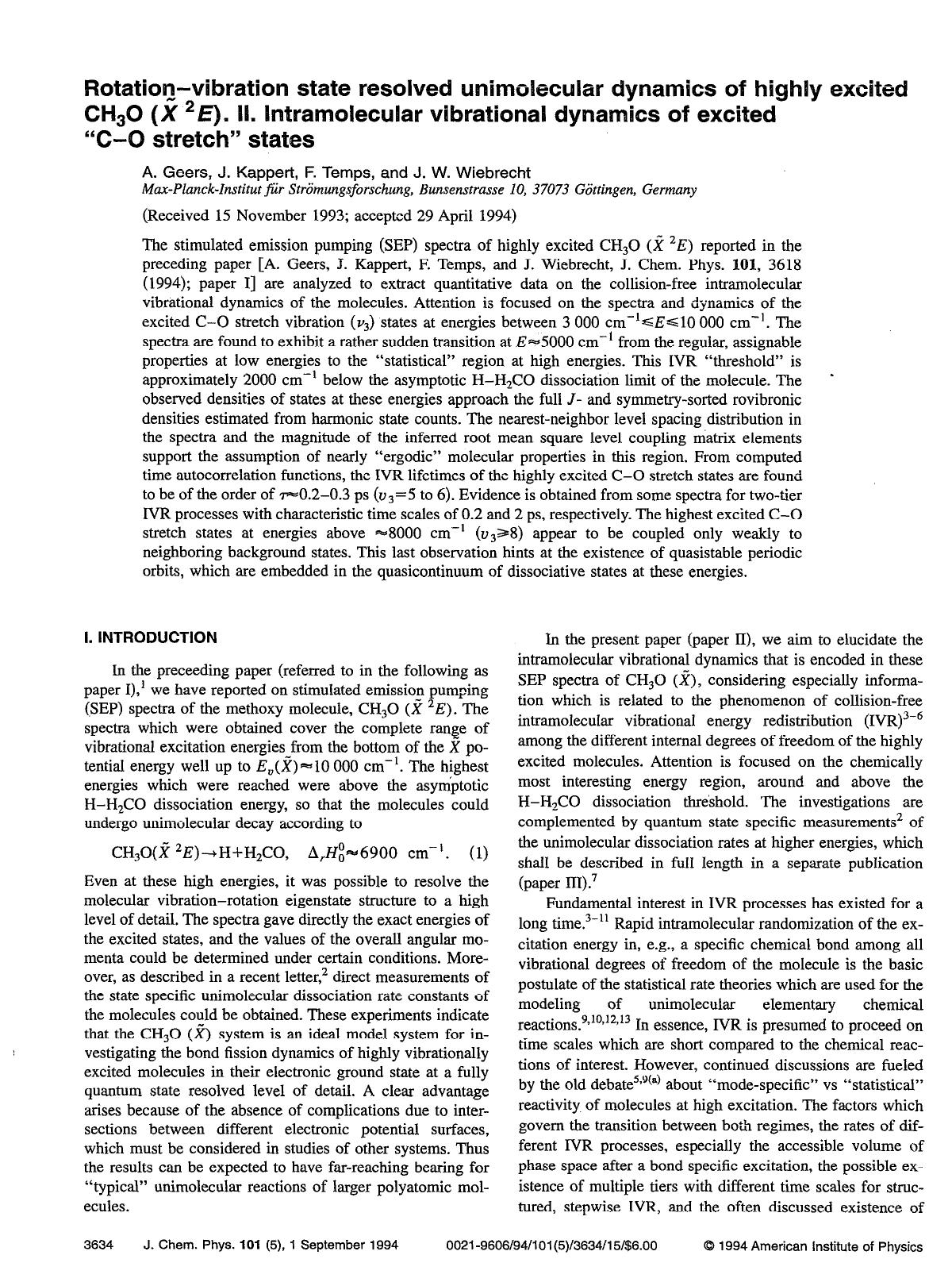 Rotation--vibration state resolved unimolecular dynamics of highly excited CH3O (X&tilde; 2E). II. Intramolecular vibrational dynamics of excited "C--O stretch" states by A. Geers; J. Kappert; F. Temps; J. W. Wiebrecht