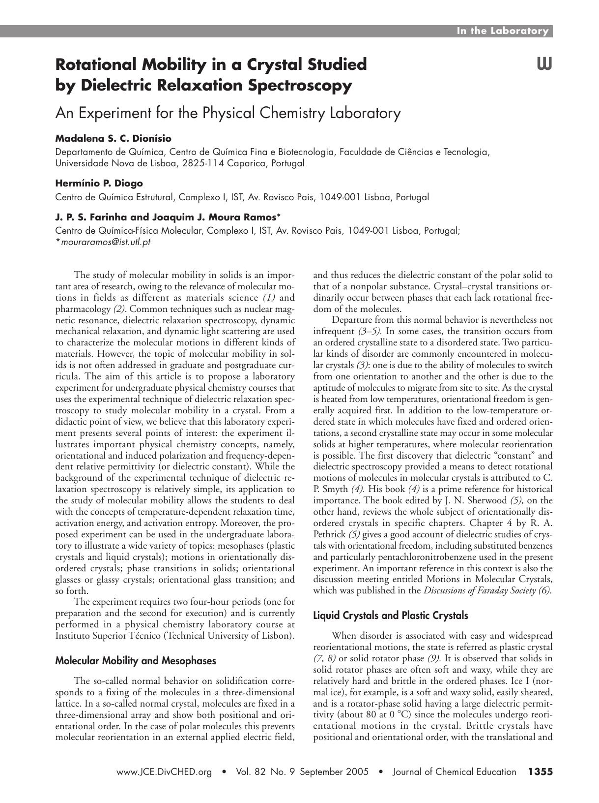Rotational Mobility in a Crystal Studied by Dielectric Relaxation Spectroscopy: An Experiment for the Physical Chemistry Laboratory by Madalena Dion™sio Herm™nio P. Diogo J. P. S. Farinha & Joaquim J. Moura-Ramos