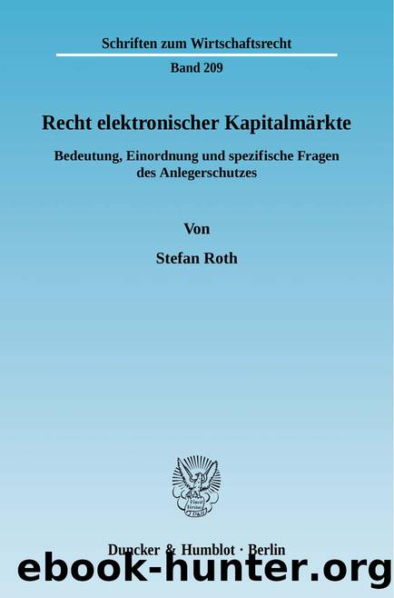 Roth by Recht elektronischer Kapitalmärkte (9783428525898)