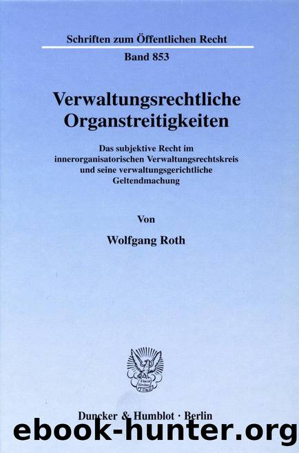Roth by Verwaltungsrechtliche Organstreitigkeiten (9783428503698)