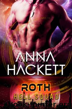 Roth(Hell Squad 5) by Anna Hackett