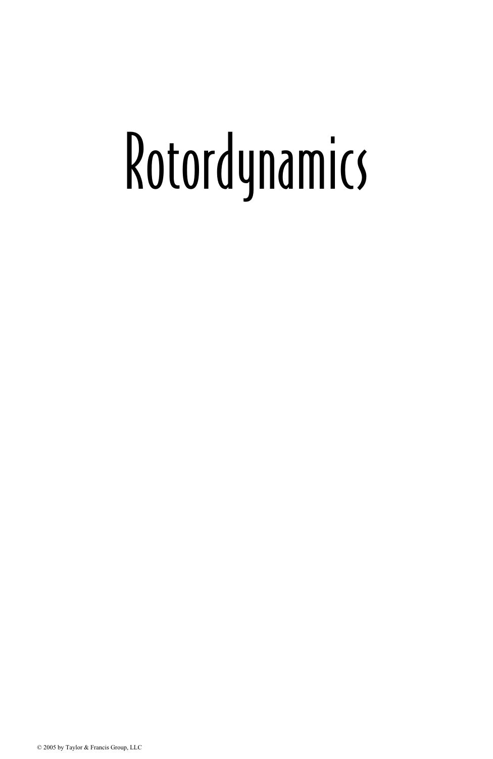 Rotordynamics (Dekker Mechanical Engineering) by Agnieszka Muszynska